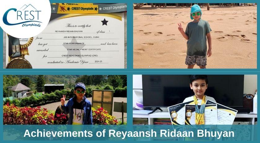 Celebrating the Achievements of Reyaansh Ridaan Bhuyan in the CREST Olympiads 2024 - 2025