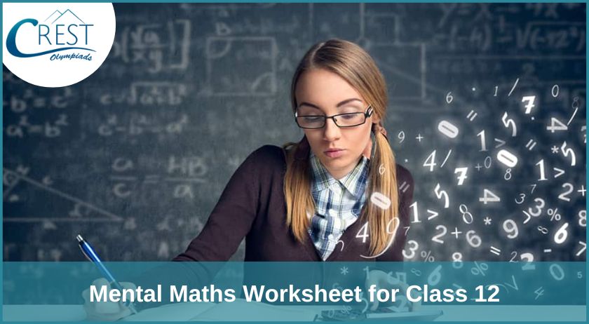 Mental Maths Worksheet for Class 12