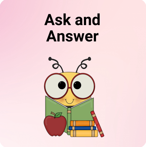 Ask and Answer